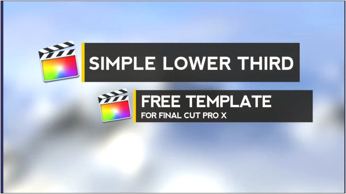 Final Cut Pro X Lower Third Templates Free