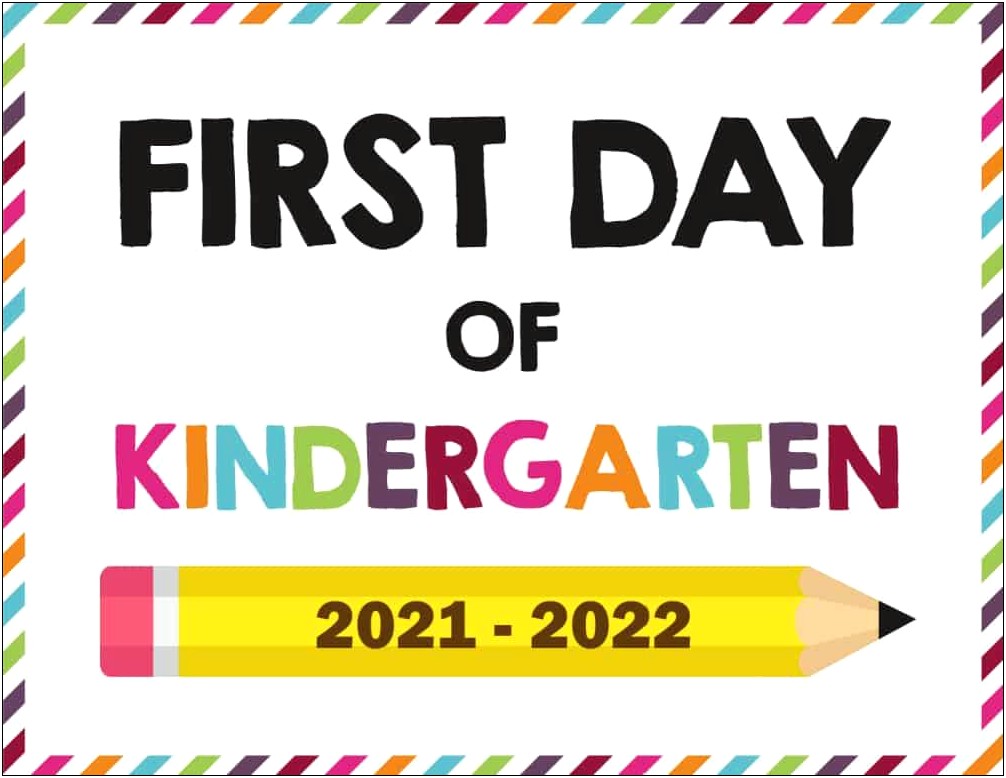 Free First Day Of Kindergarten Sign Template