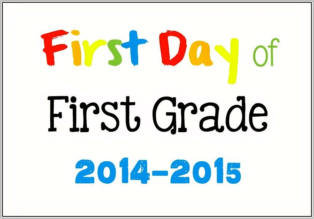 Free First Day Of School Sign Templates