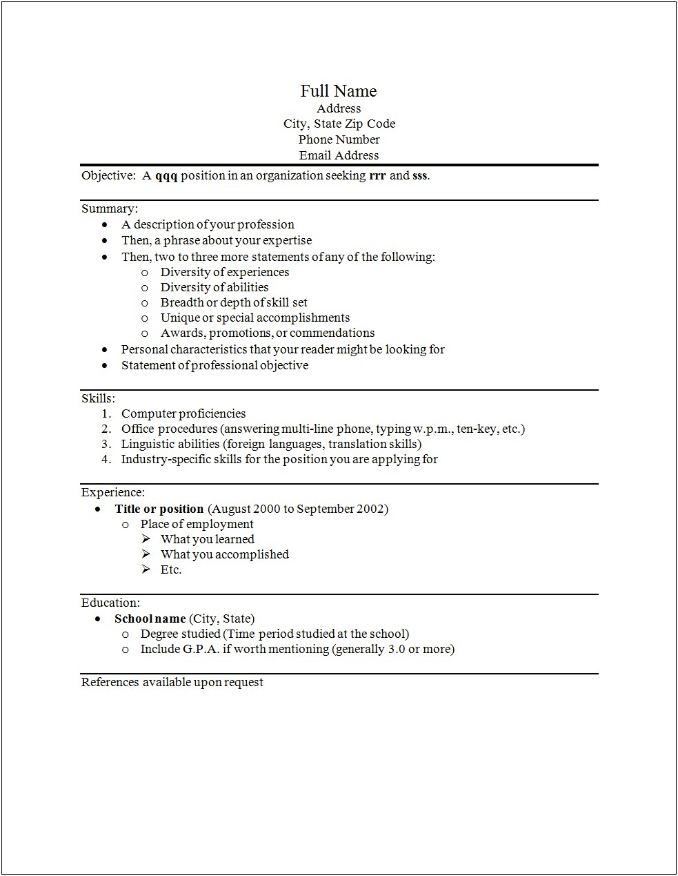 Additional Experience References Avaiable Upon Request Resume