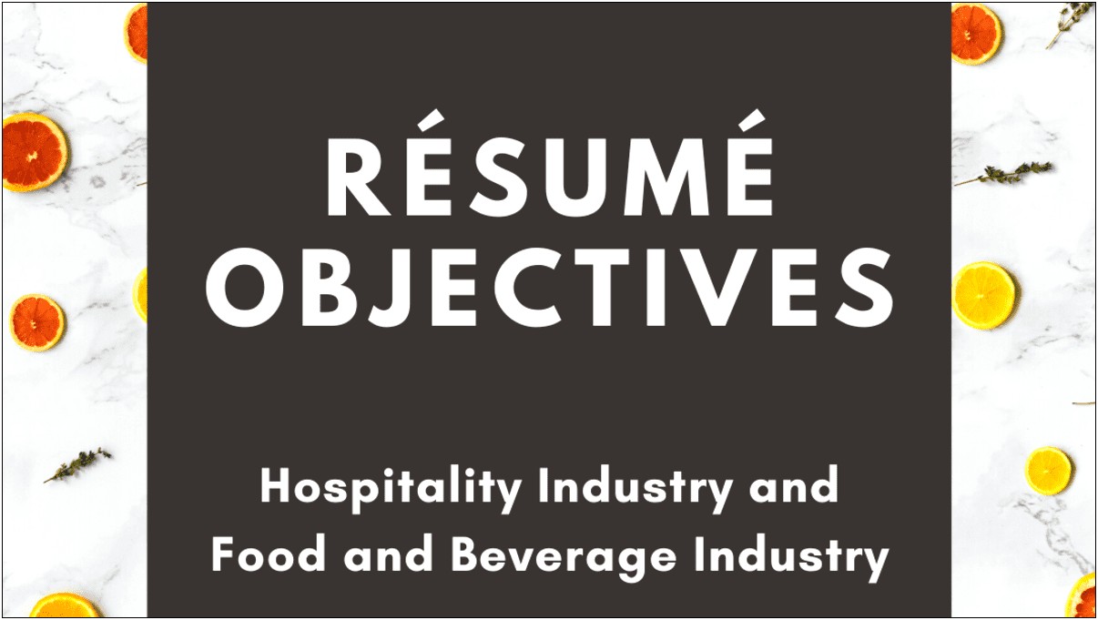 Best Objective For Resume For Hotel