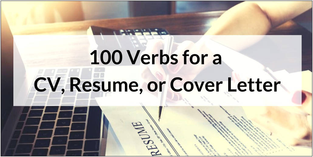 Best Verbs To Use On A Resume