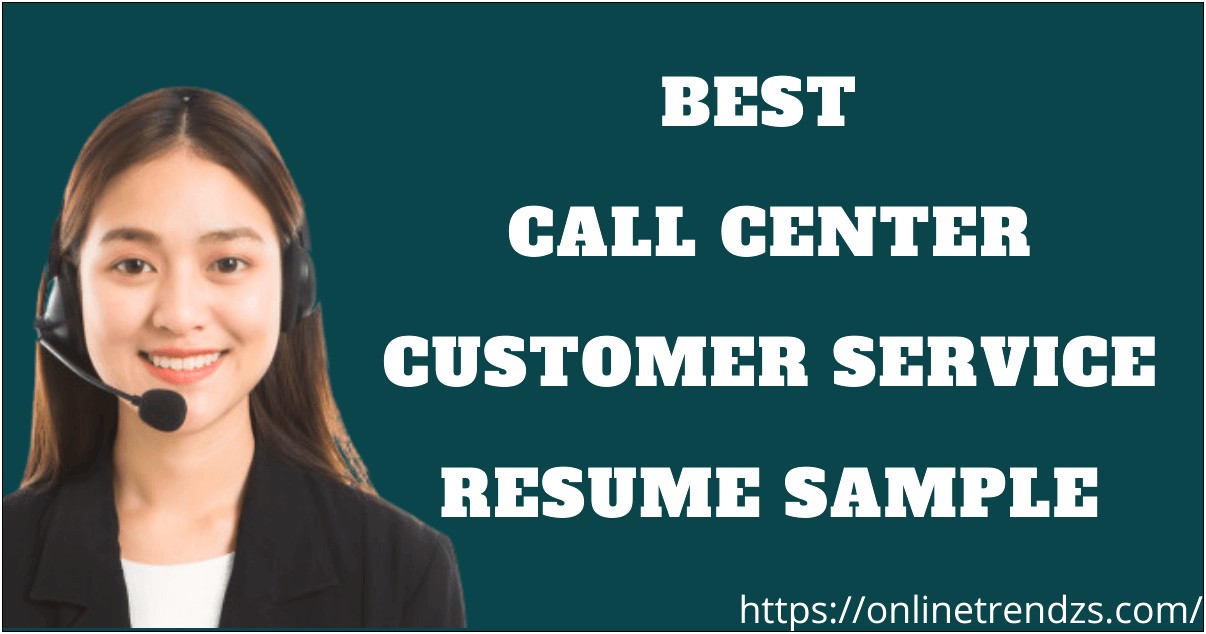 Customer Service Call Centre Resume Sample