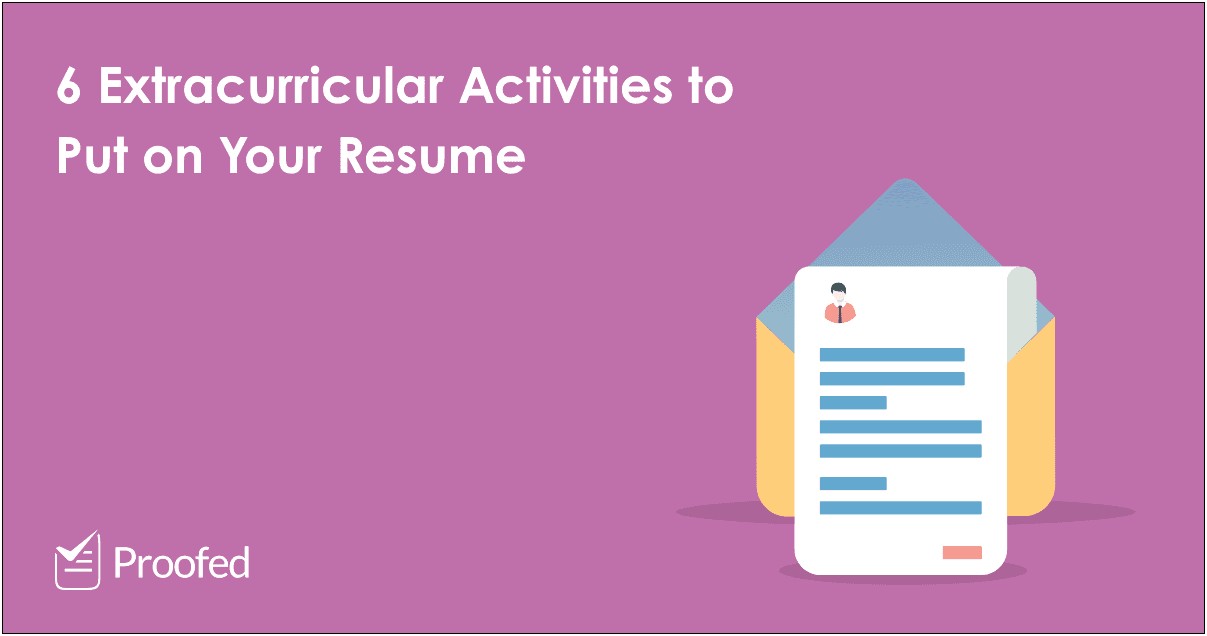 Extracurriculars That Look Good On Resumes