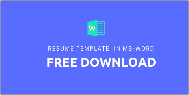 Free Resume Templates For Word 2018