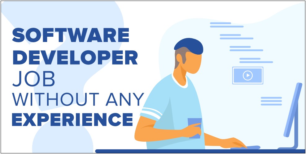 Have No Experience In Development Resume