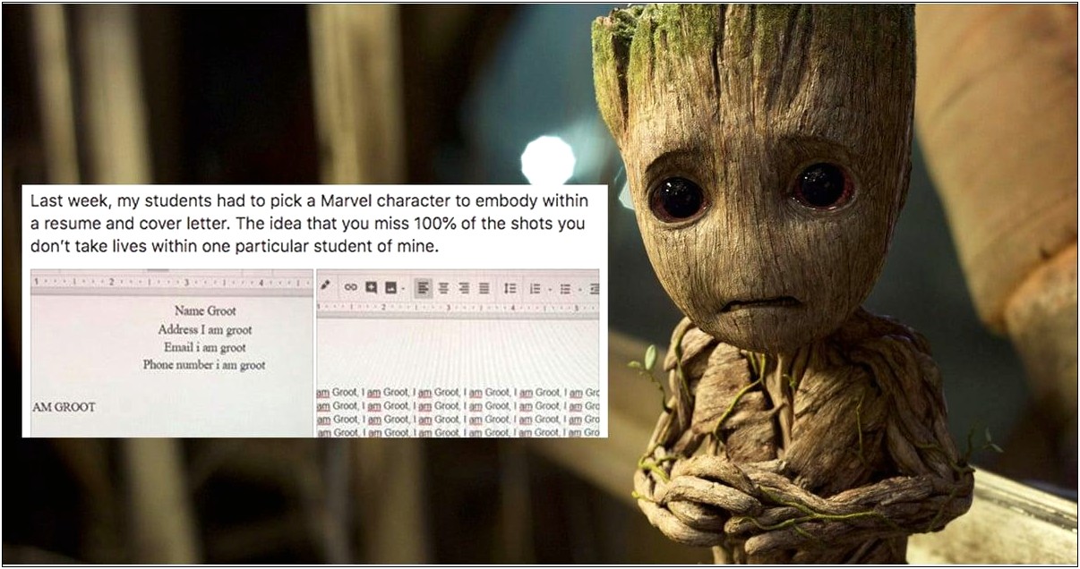 I Am Groot Student Resume And Cover Letter