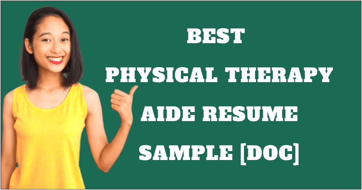 Job Objective For Resume Student Physical Therapist Aide