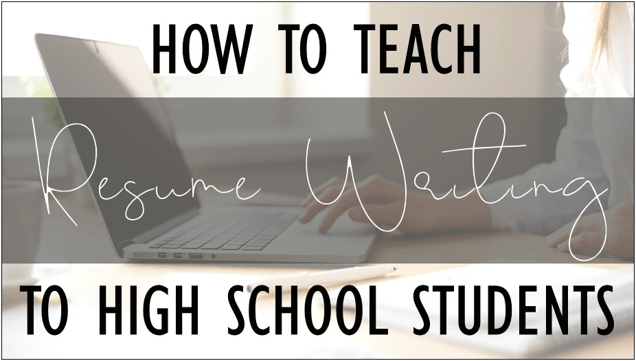 Lesson Plans For Writing Resumes High School