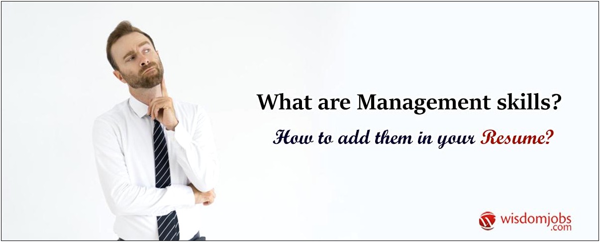 Management Skills To Add In Resume