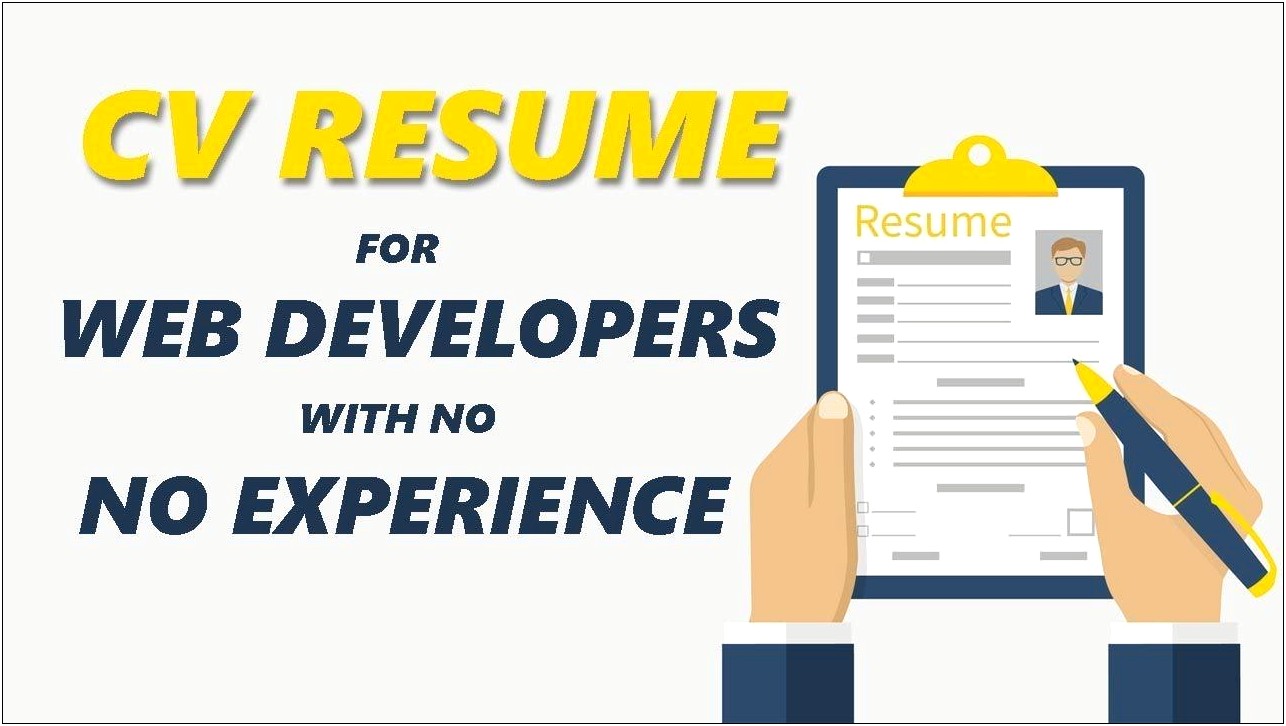 Resume For Developer No Experience