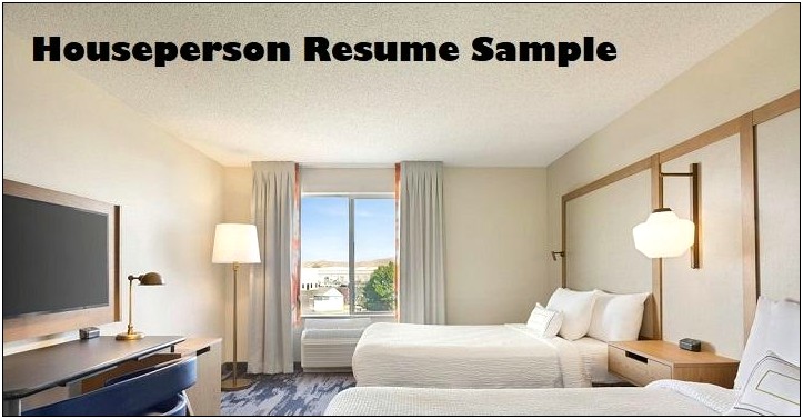 Resume Sample For Houseman In A Hotel