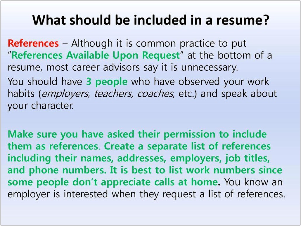 Should You Put Refrences On A Resume