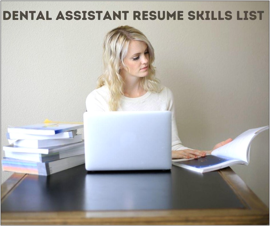 Skill Highlights For Dental Assistant Resume