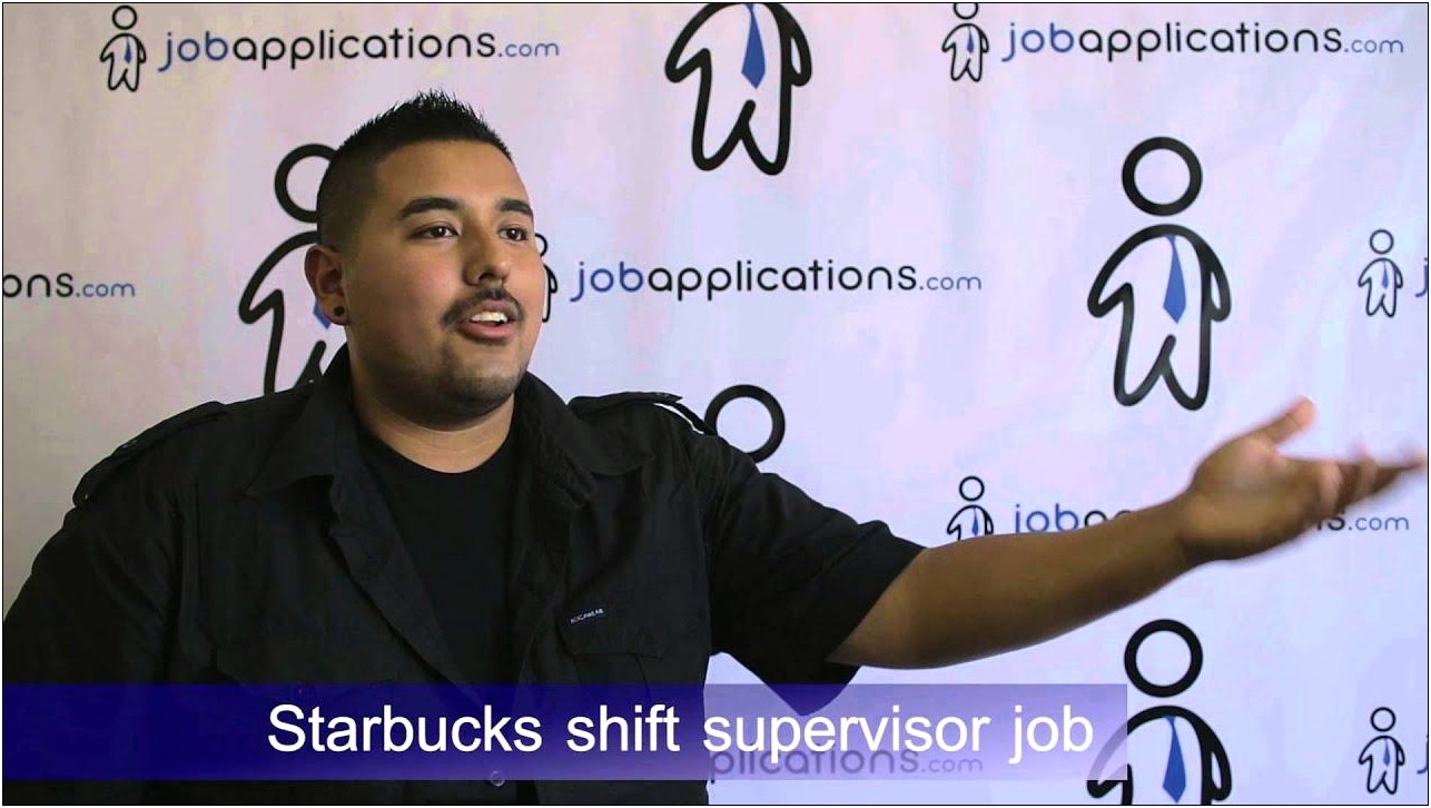 Starbucks Shift Supervisor Job Description Resume