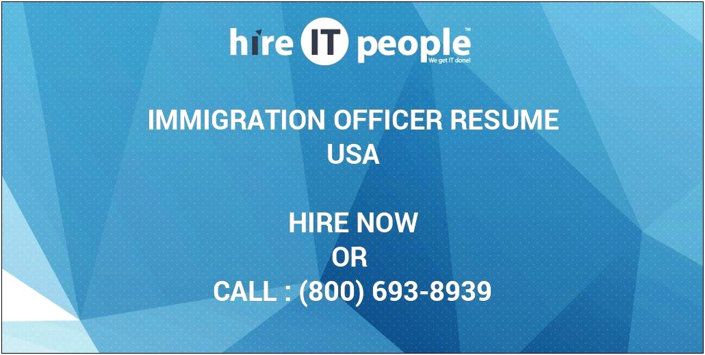 Summary Of An Immigraton Officer Resume