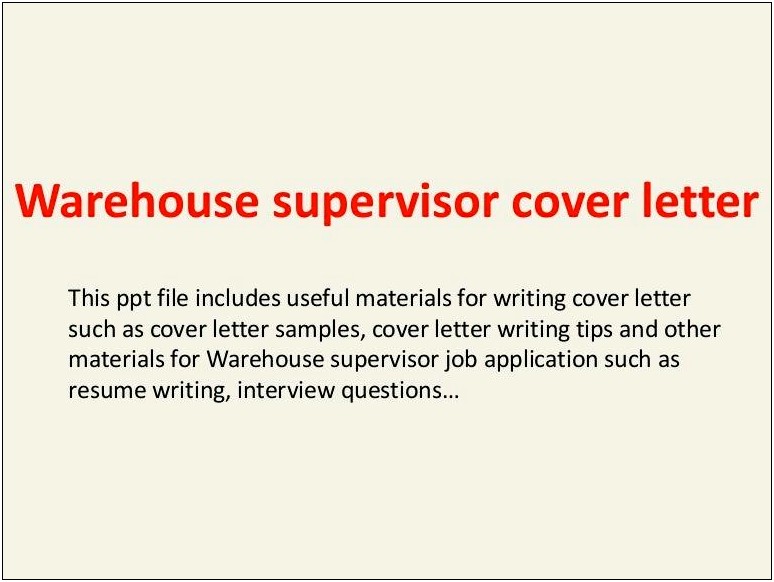 Warehouse Supervisor Resume Sample Cover Letter