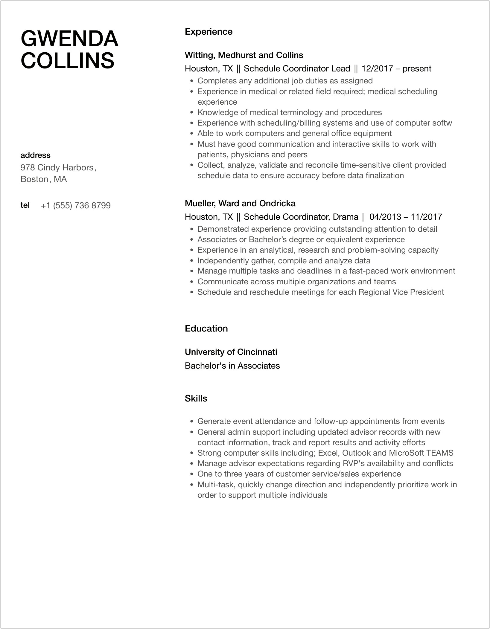 Worked Independently And Prioritized Schedule Resume