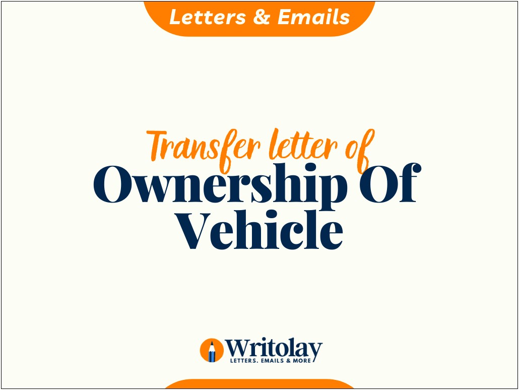 Change Of Ownership Car Letter Template