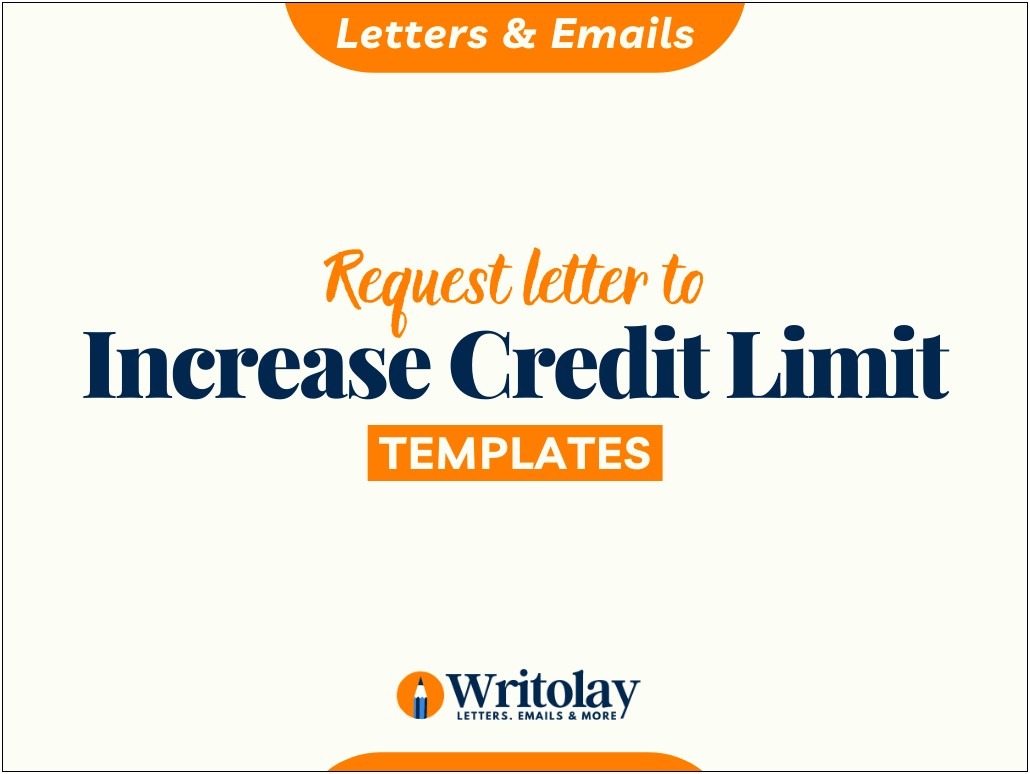 Credit Card Limit Increase Letter Template