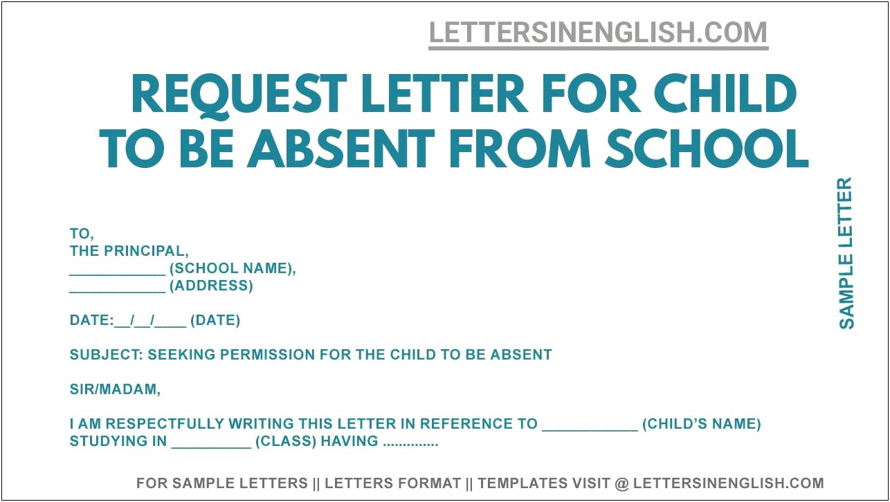 Excuse Letter For Being Absent From School Template