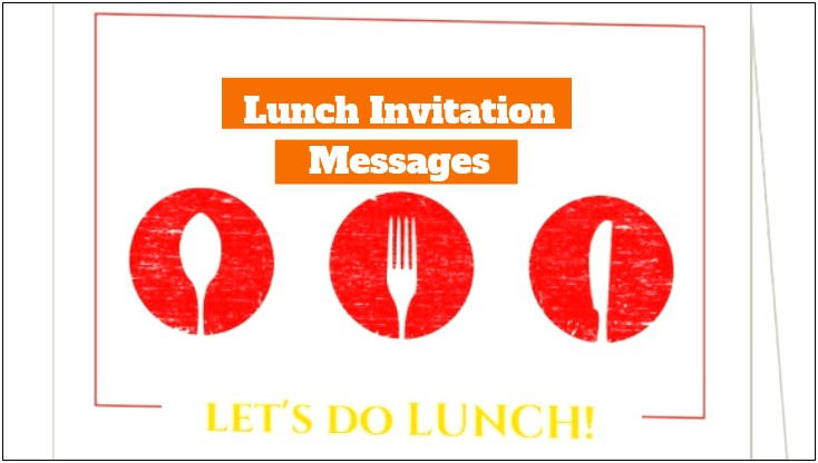 Free Sample Lunch Invitation Letter Template