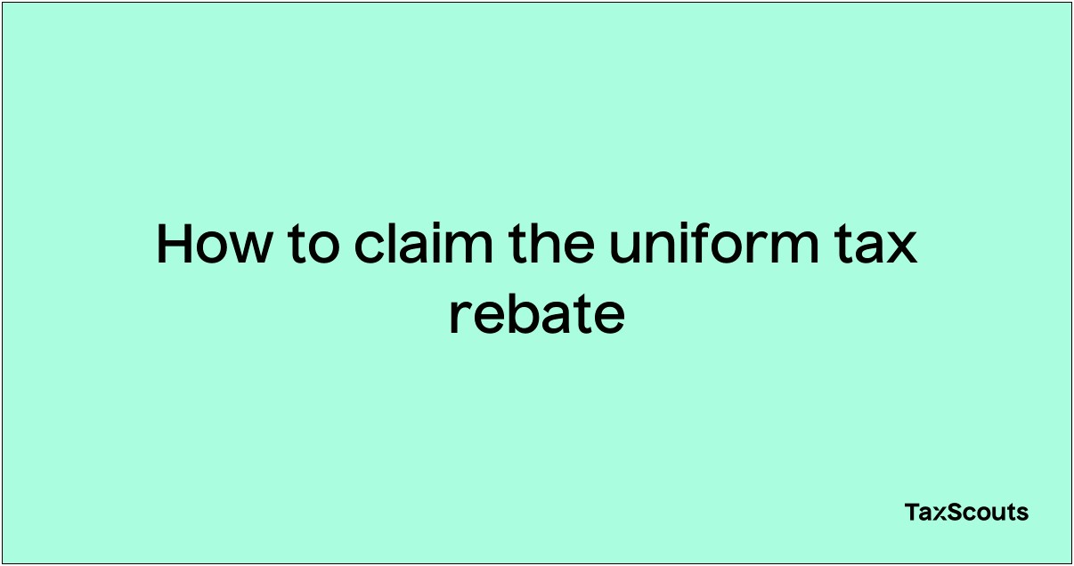 Free Uniform Tax Rebate Letter Template