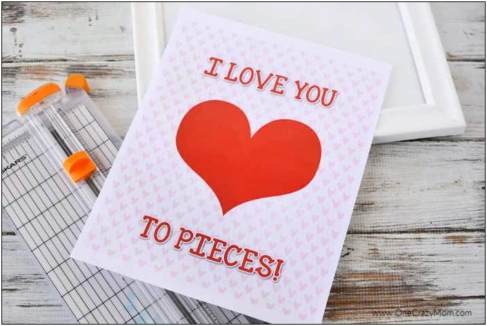 I Love You To Pieces Card Template