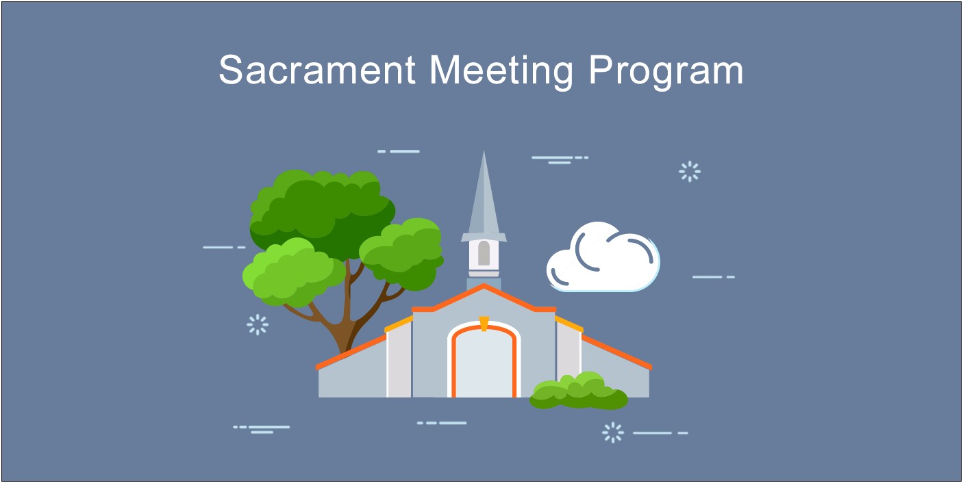 Lds Sacrament Meeting Agenda Word Template