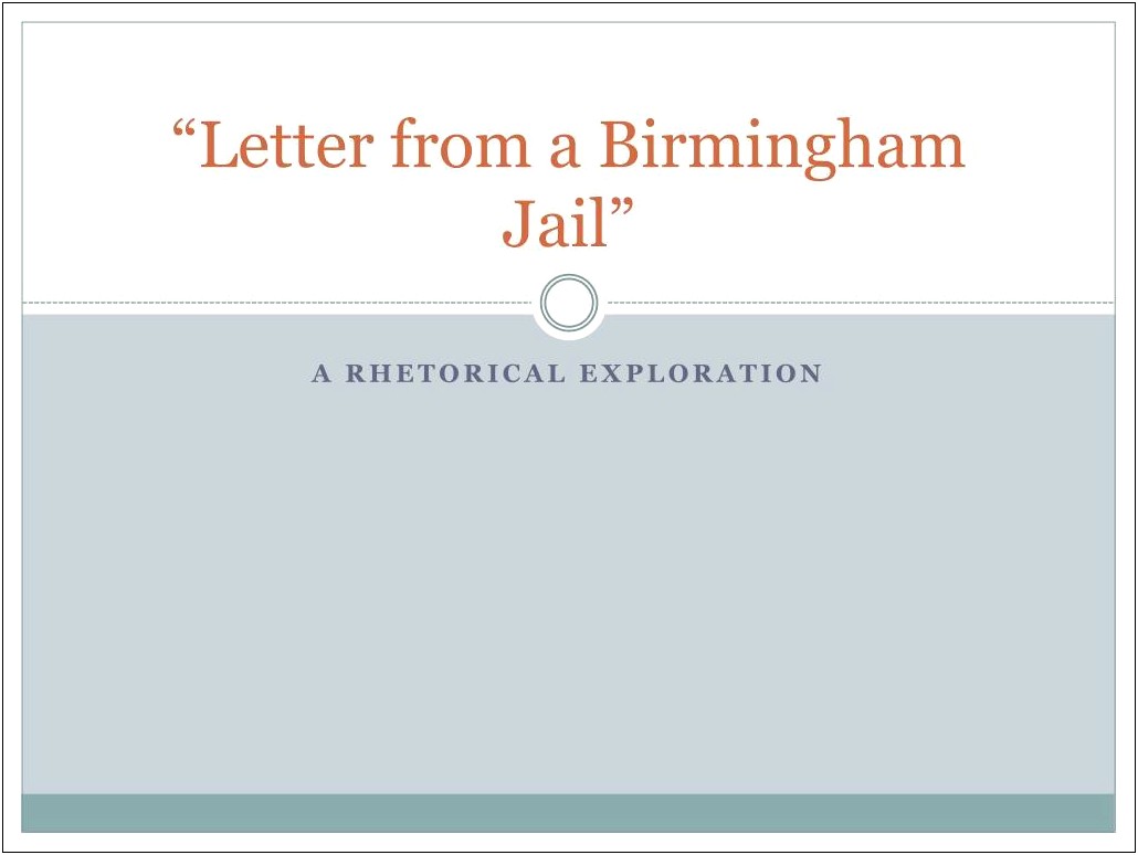 Letter From Birmingham Jail Outline Template