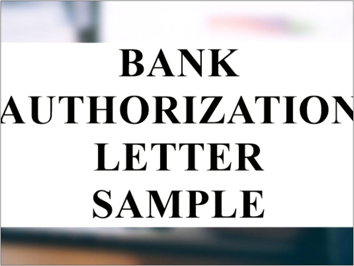 Letter Of Authority To Bank Template Uk