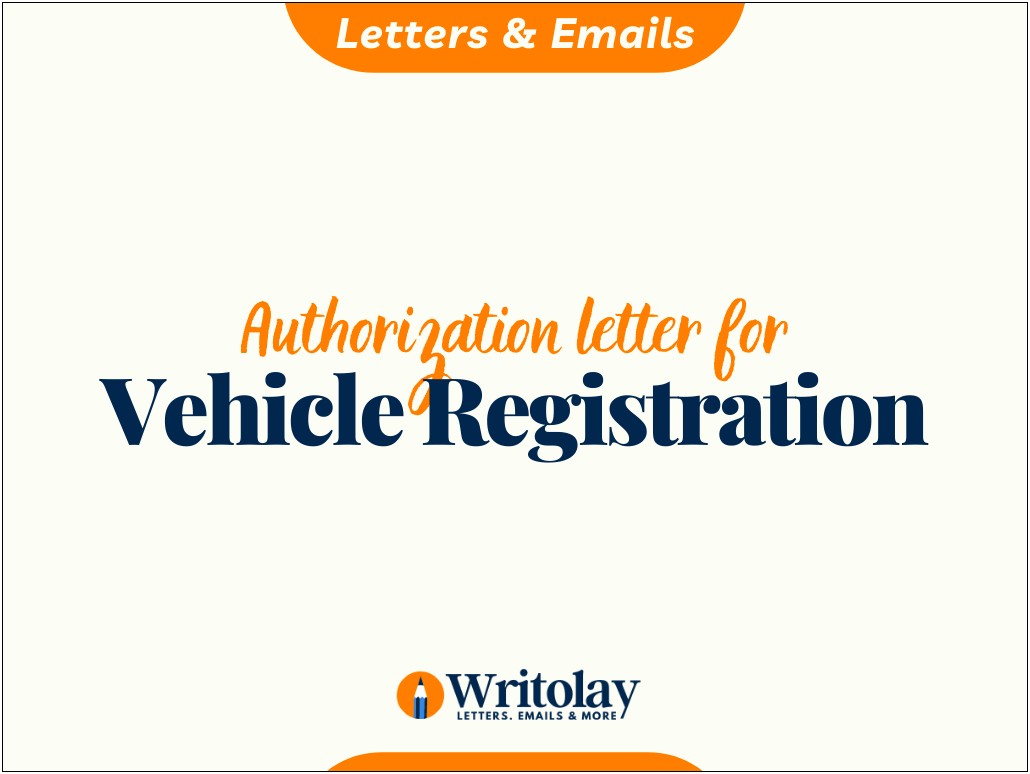 Letter Of Authority To Sell Car Template