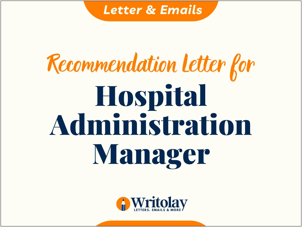 Letter Of Recommendation Template Healthcare Management