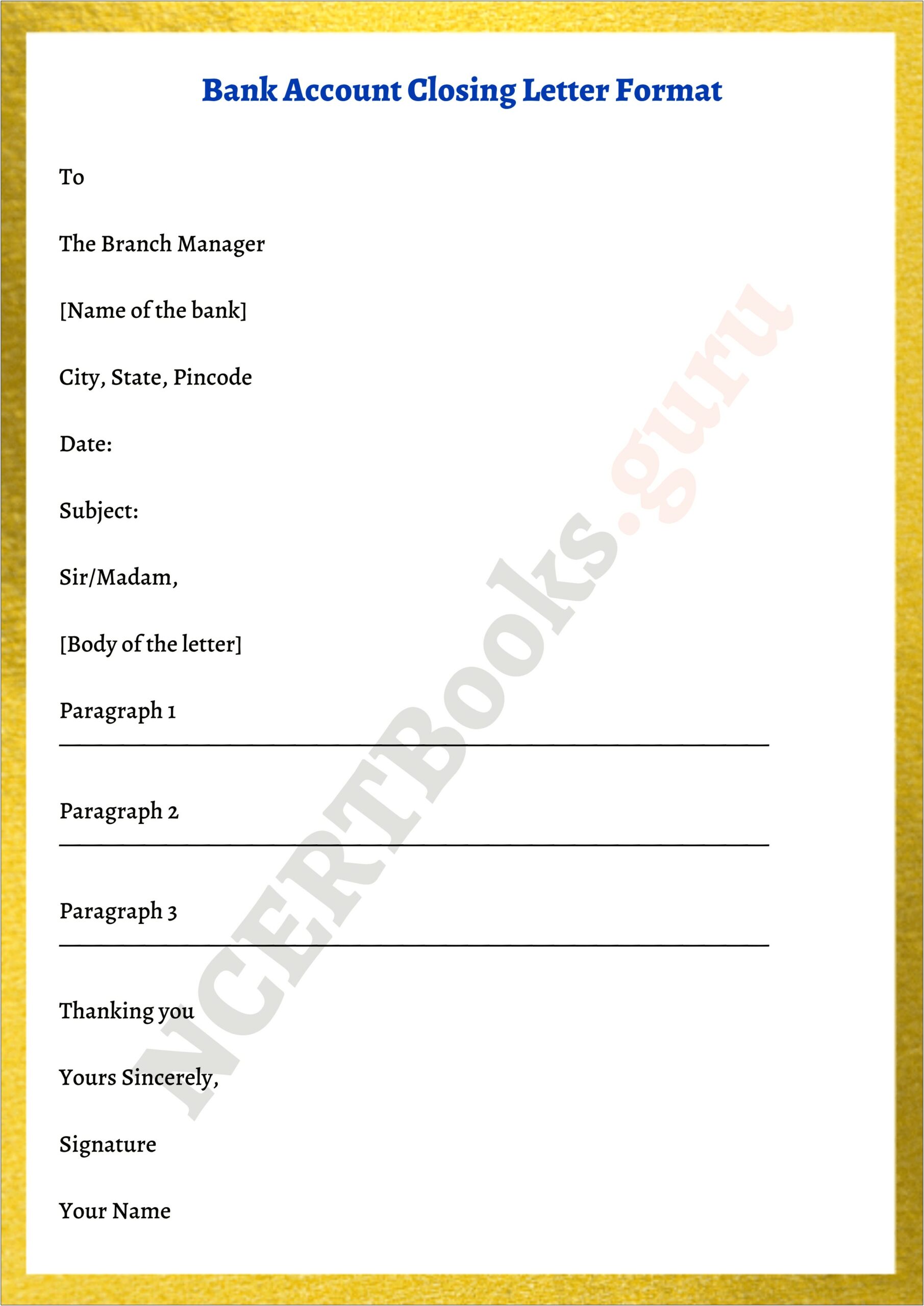 Letter To Close A Bank Account Template