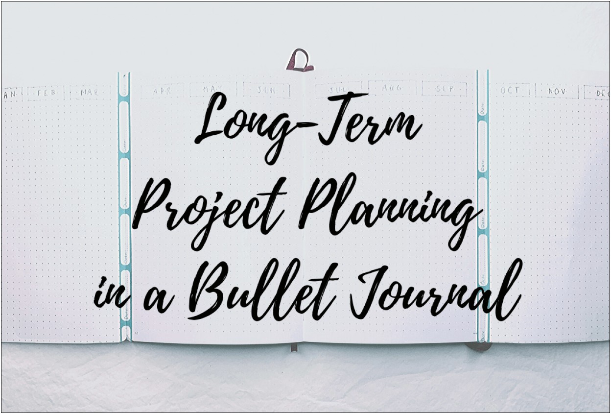 Long Term Project Planning Template For Students