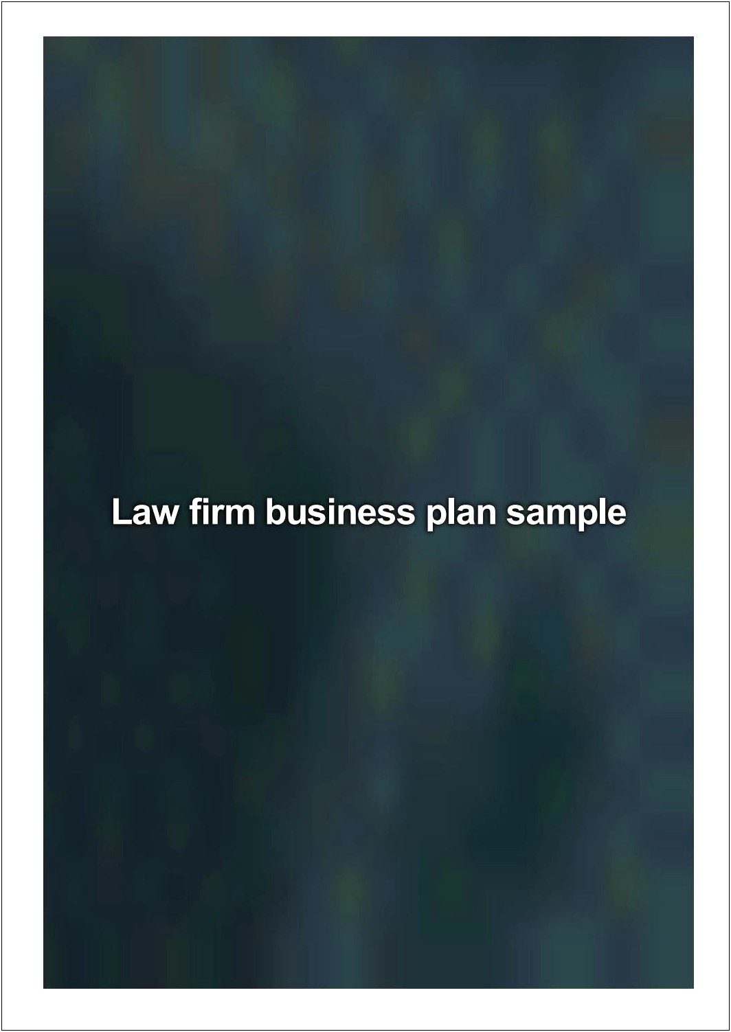 Sample Law Firm Business Plan Template