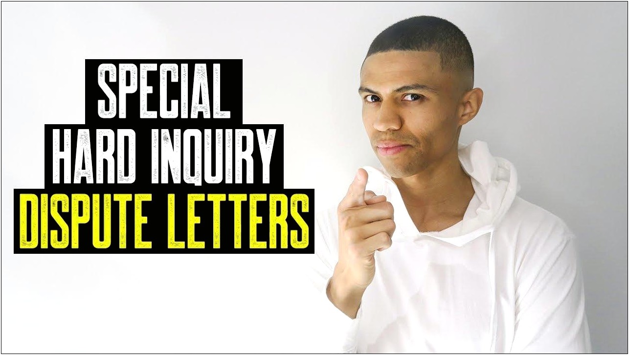 Template Letter Disputing Credit Report Inquiry