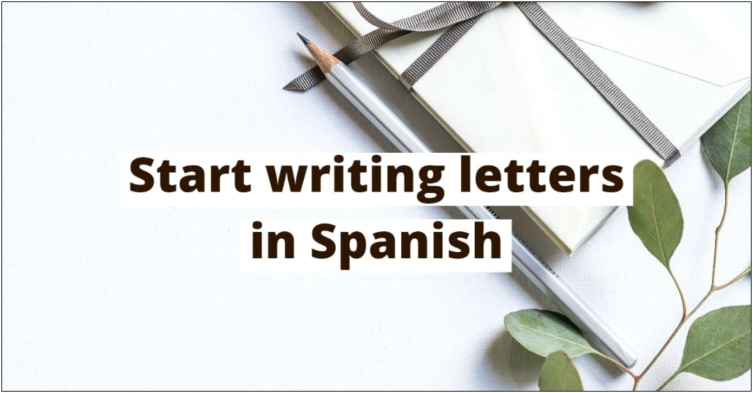 Template Of Friendly Letter In Spanish