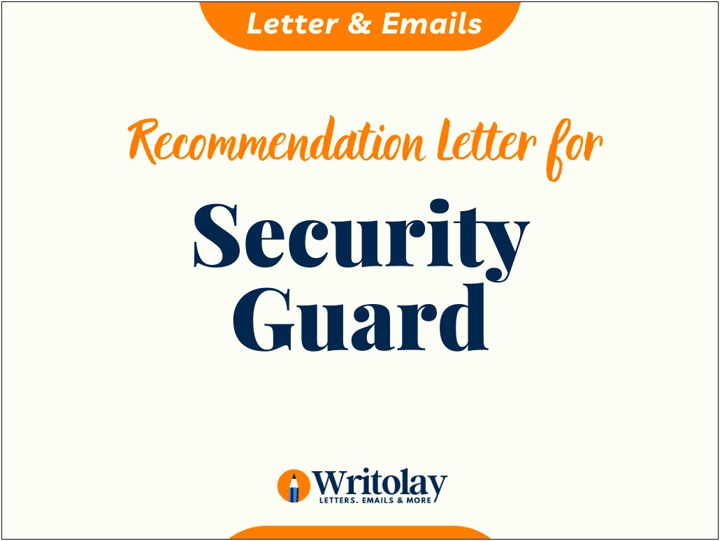 Template Recommendation Letter For Security Guard