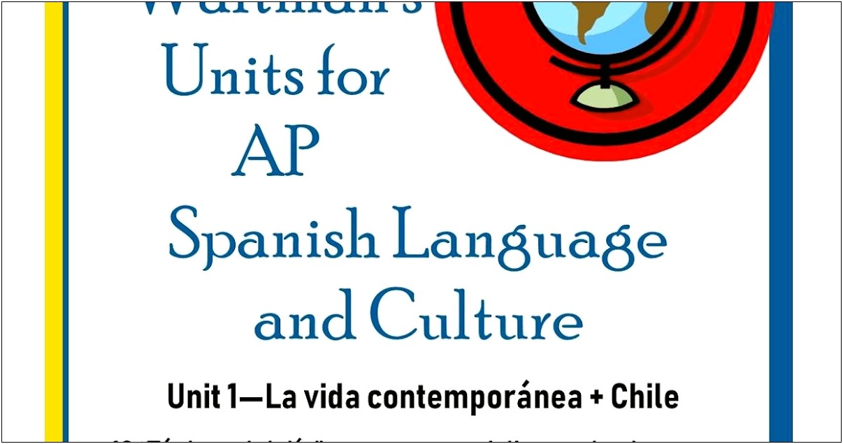 Unit Planning Template For Ap Spanish Language