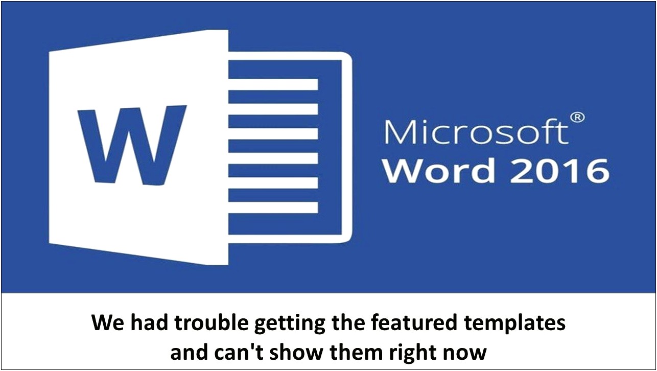 Word 2016 Online Templates Not Loading