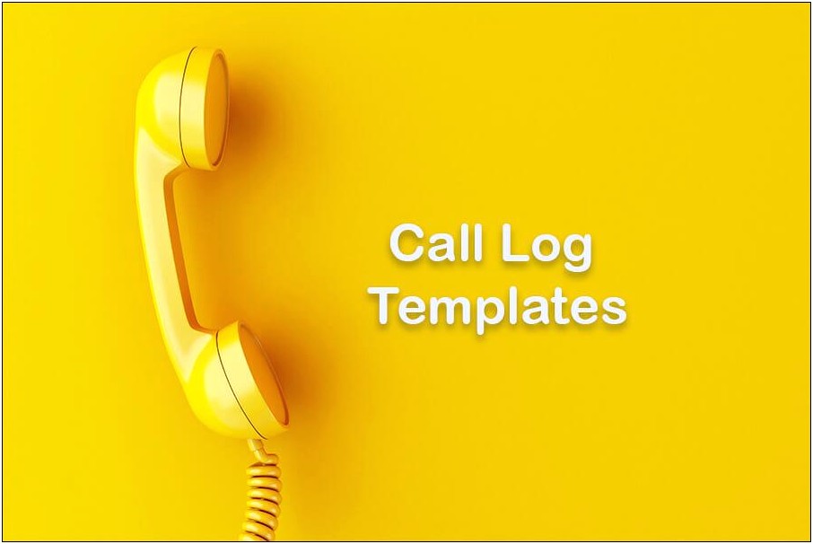 Word Templated For Logging Support Calls